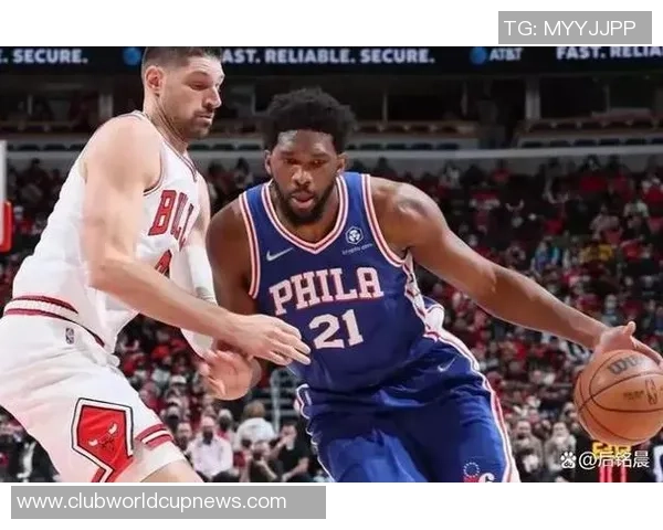 76人对公牛比赛前瞻分析及双方近期状态对比